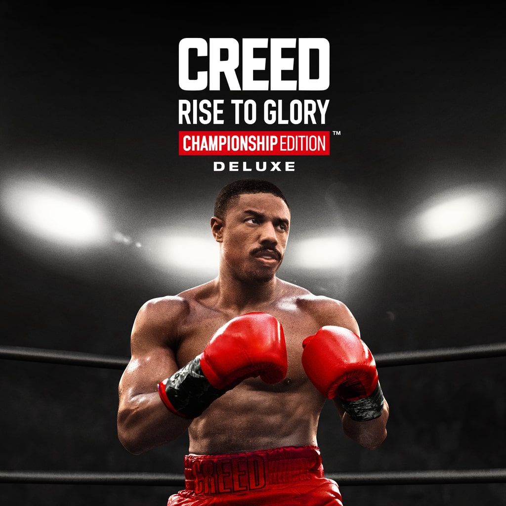 Creed: Rise to Glory - Championship Edition™ بلاستيشن شراء مباشر