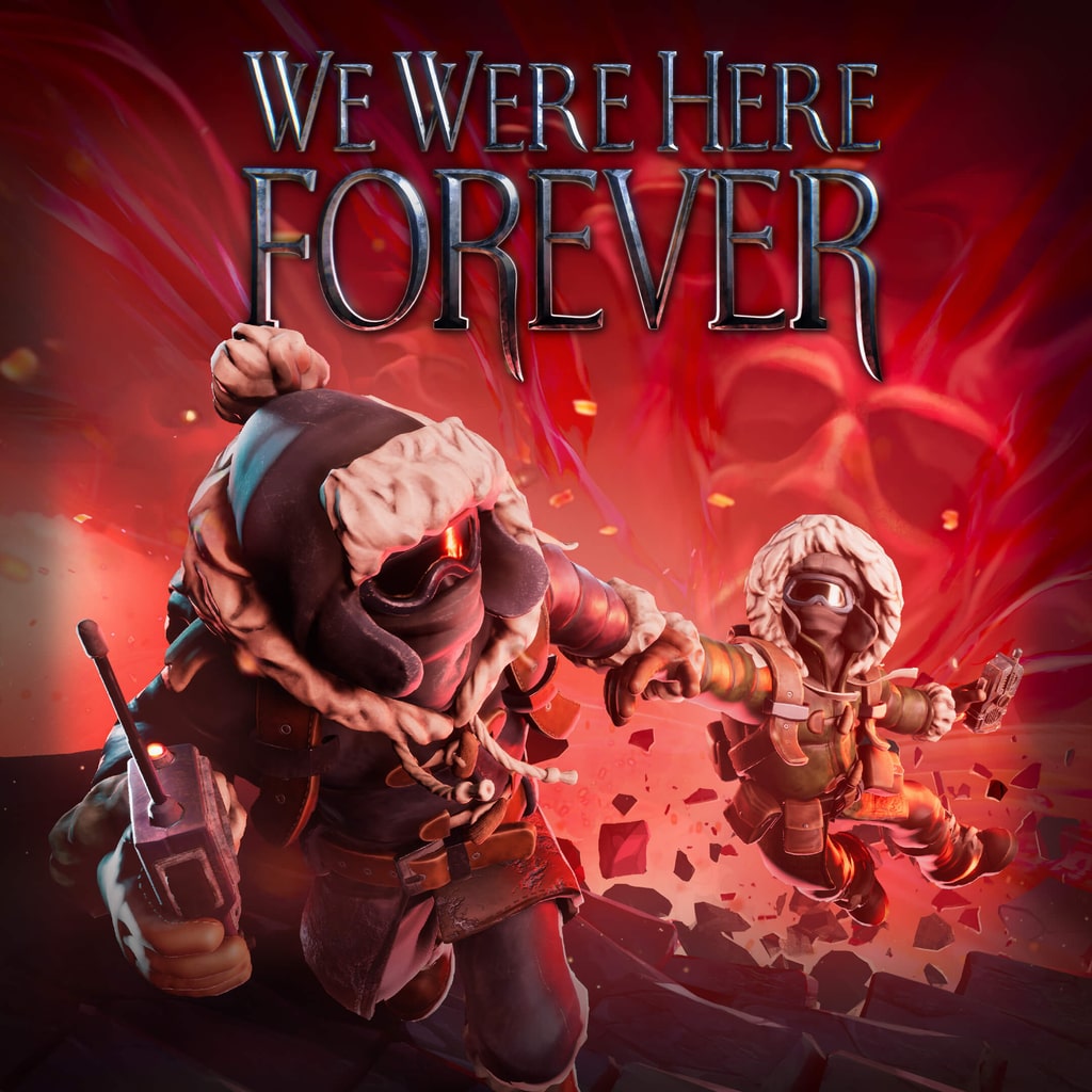 We Were Here Forever بلاستيشن شراء مباشر