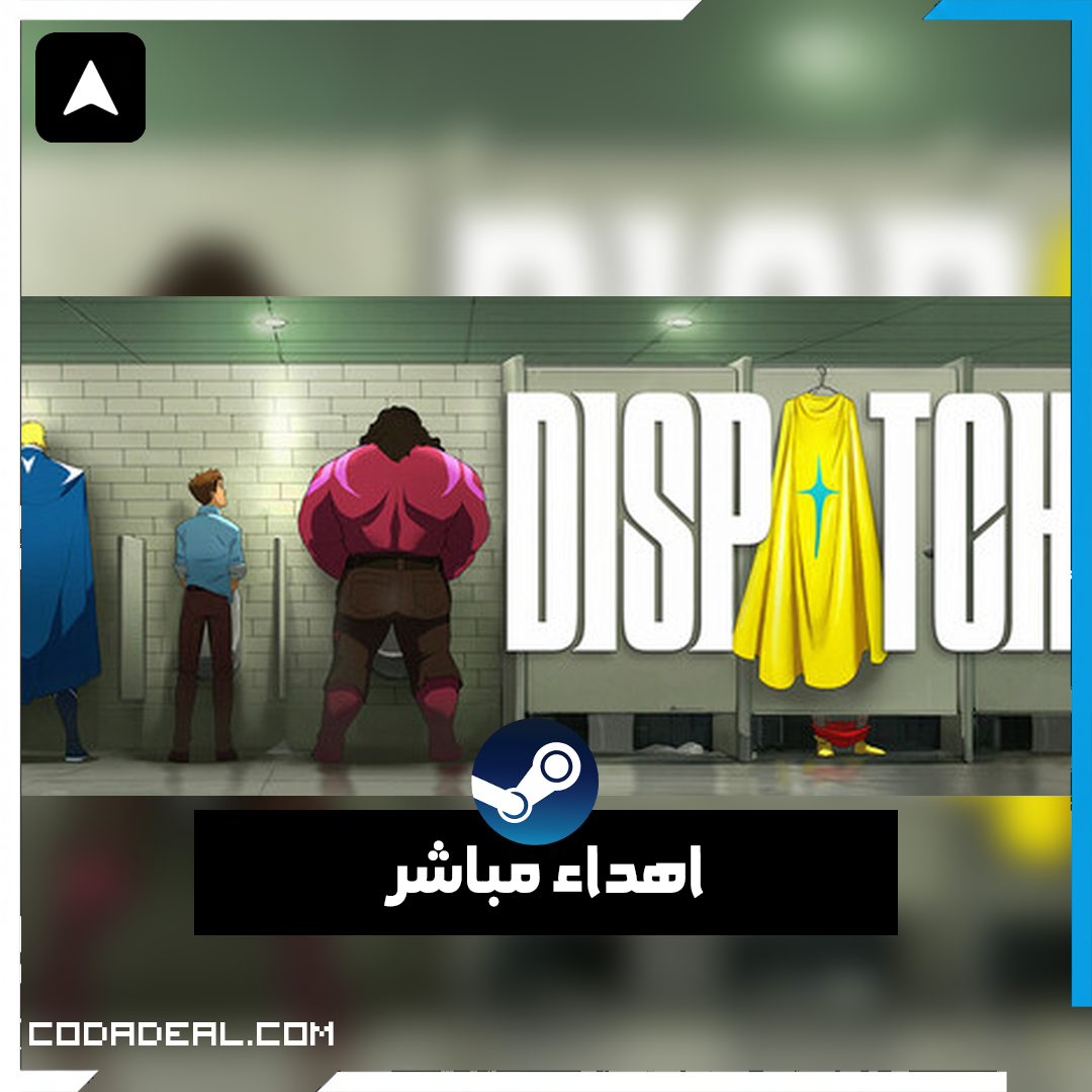 Dispatch اهداء ستيم (UA)