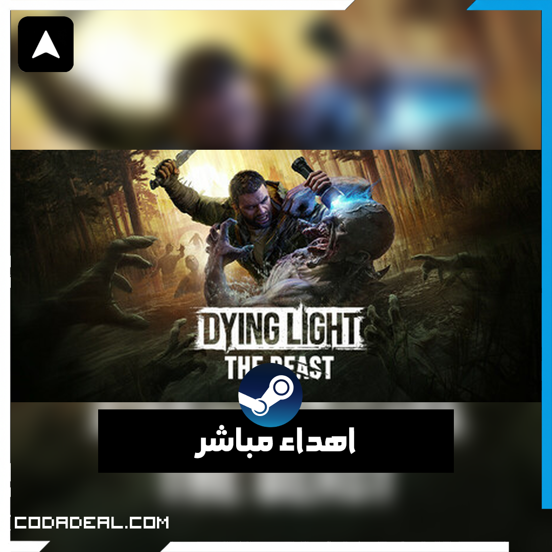 Dying Light: The Beast اهداء ستيم (UA)