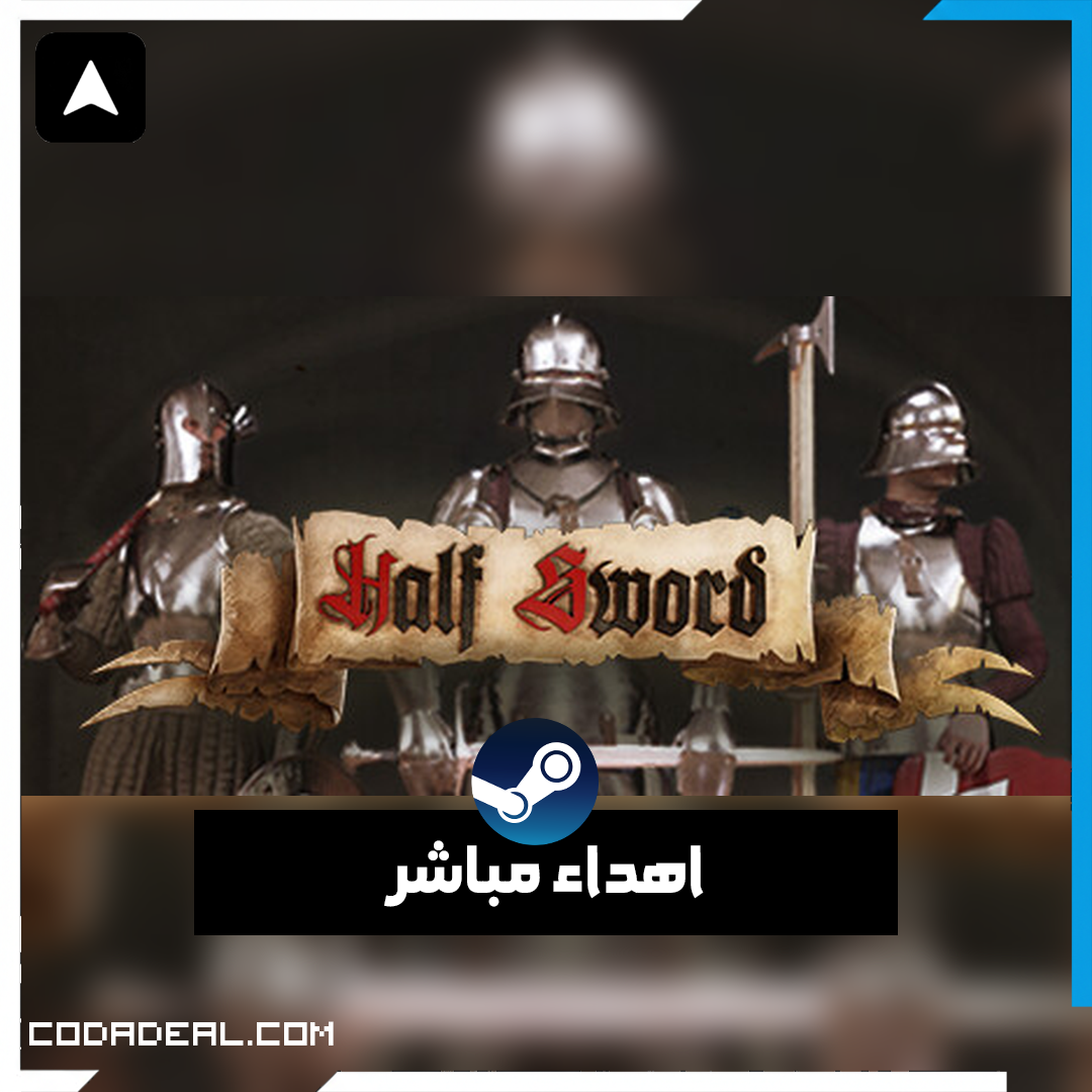 Half Sword اهداء ستيم (UA)