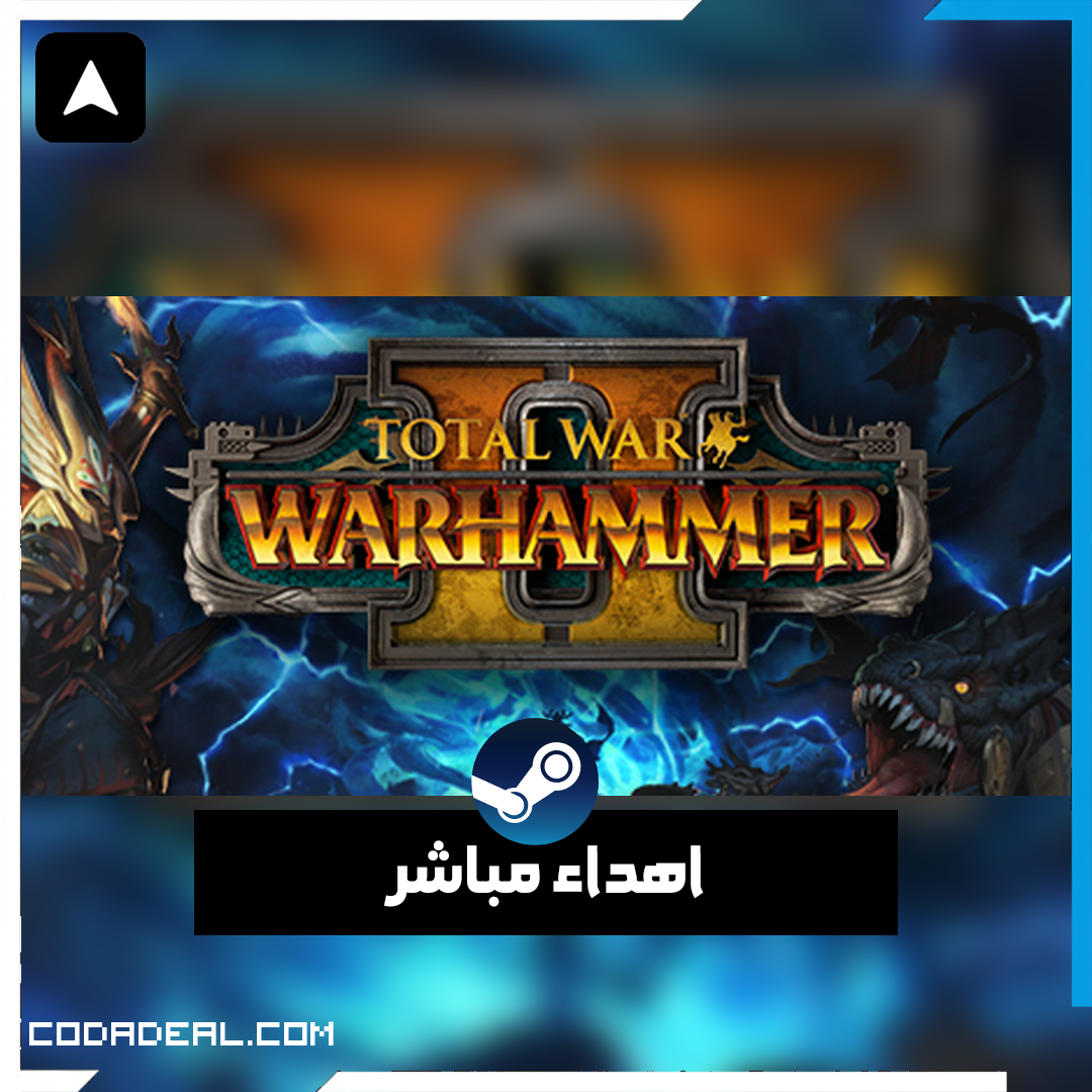 Total War: WARHAMMER II اهداء ستيم (UA)