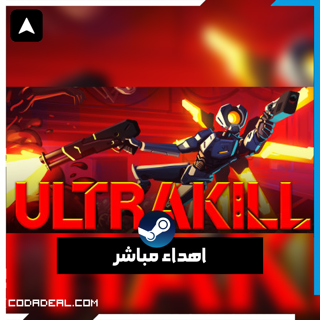 ULTRAKILL اهداء ستيم (UA)