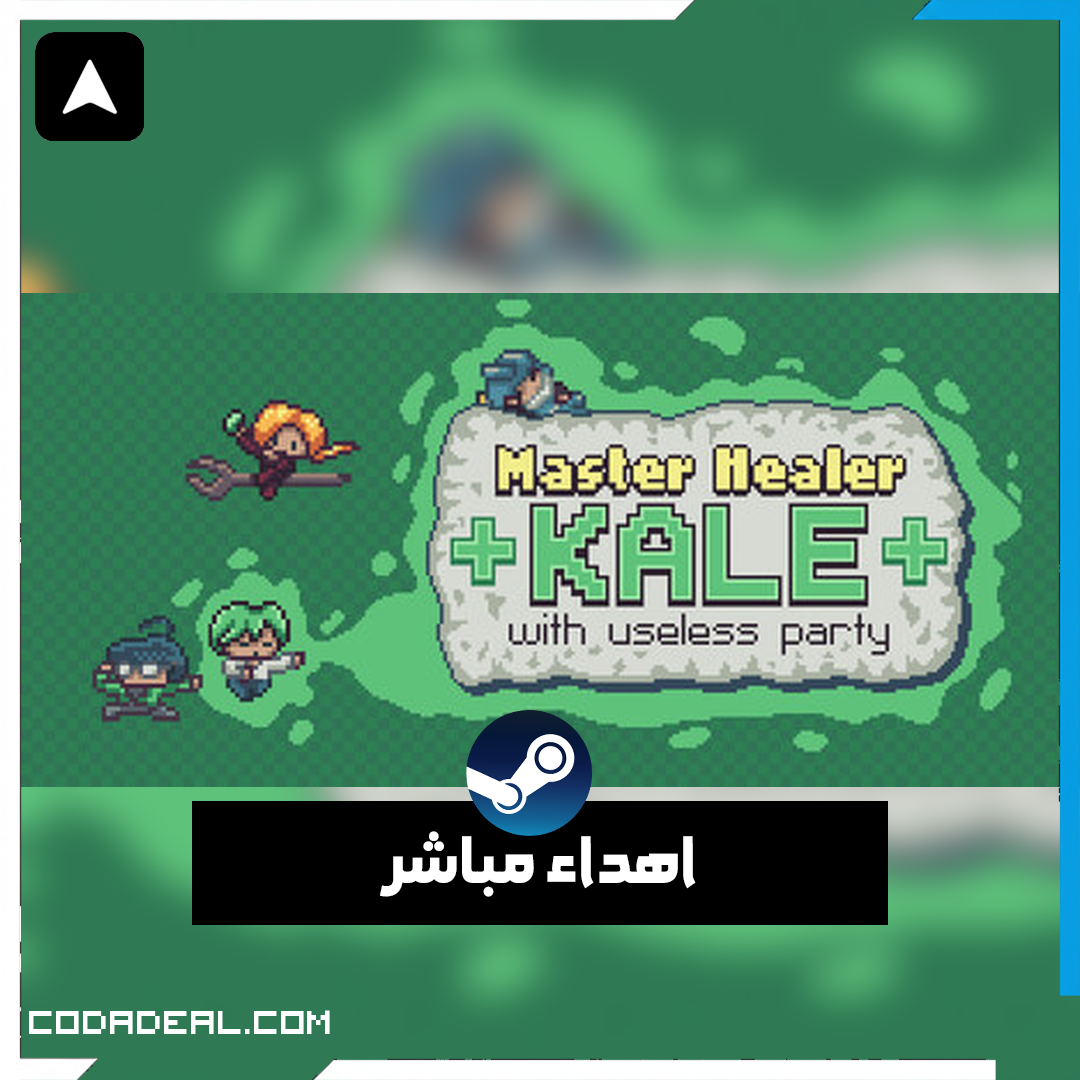 Master Healer Kale with useless party اهداء ستيم (UA)