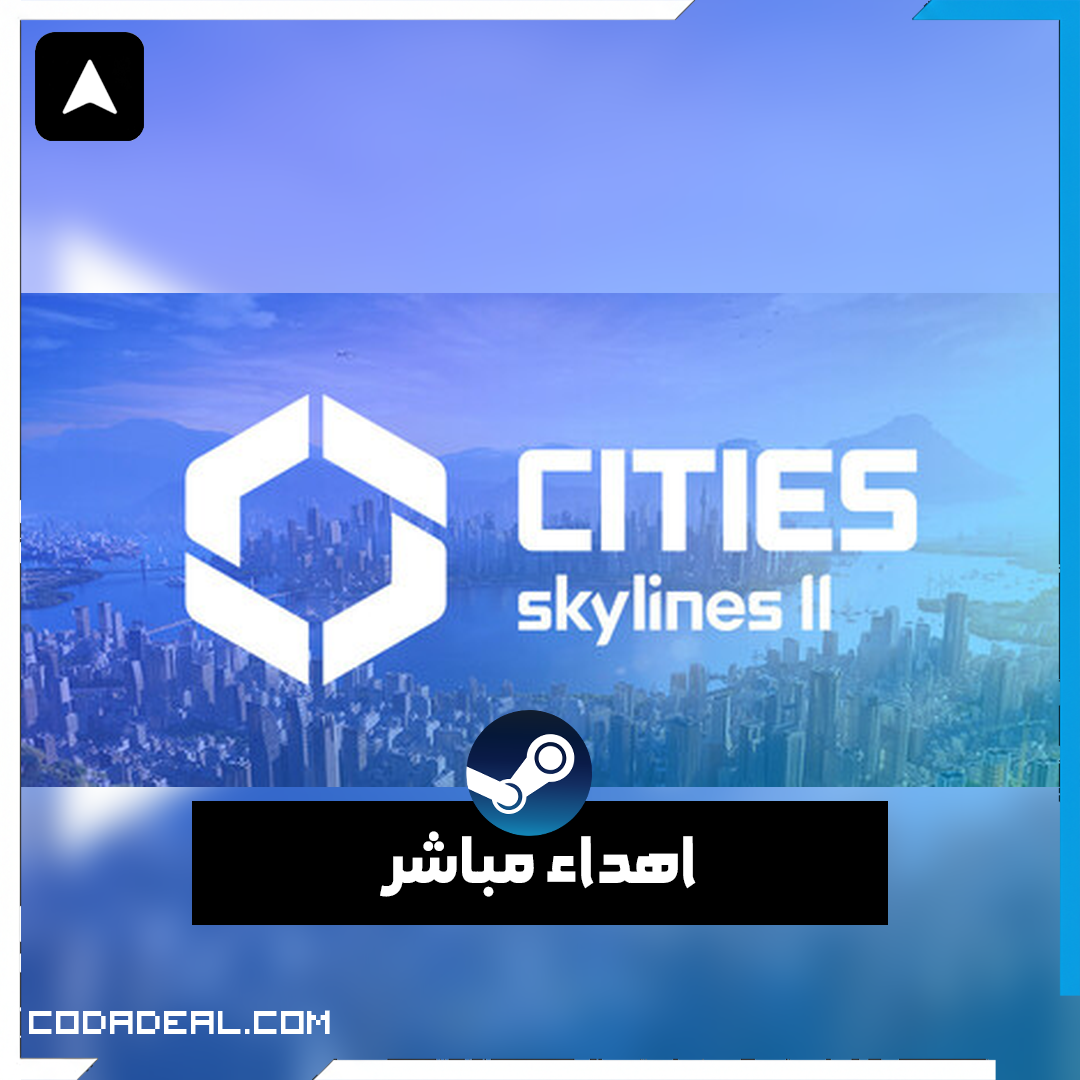 Cities: Skylines II اهداء ستيم (UA)