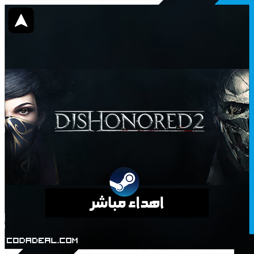 Dishonored 2 اهداء ستيم (UA)