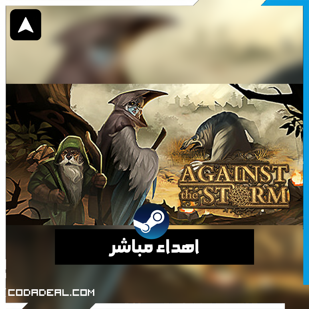 Against the Storm اهداء ستيم (UA)