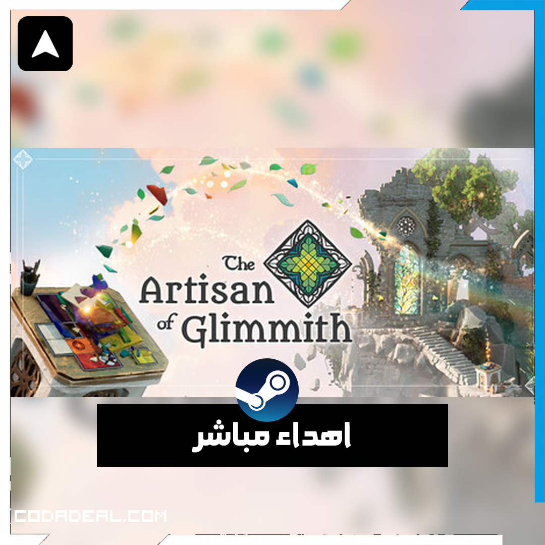 The Artisan of Glimmith اهداء ستيم (UA)