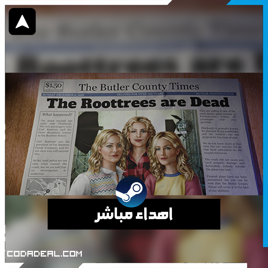 The Roottrees are Dead اهداء ستيم (UA)