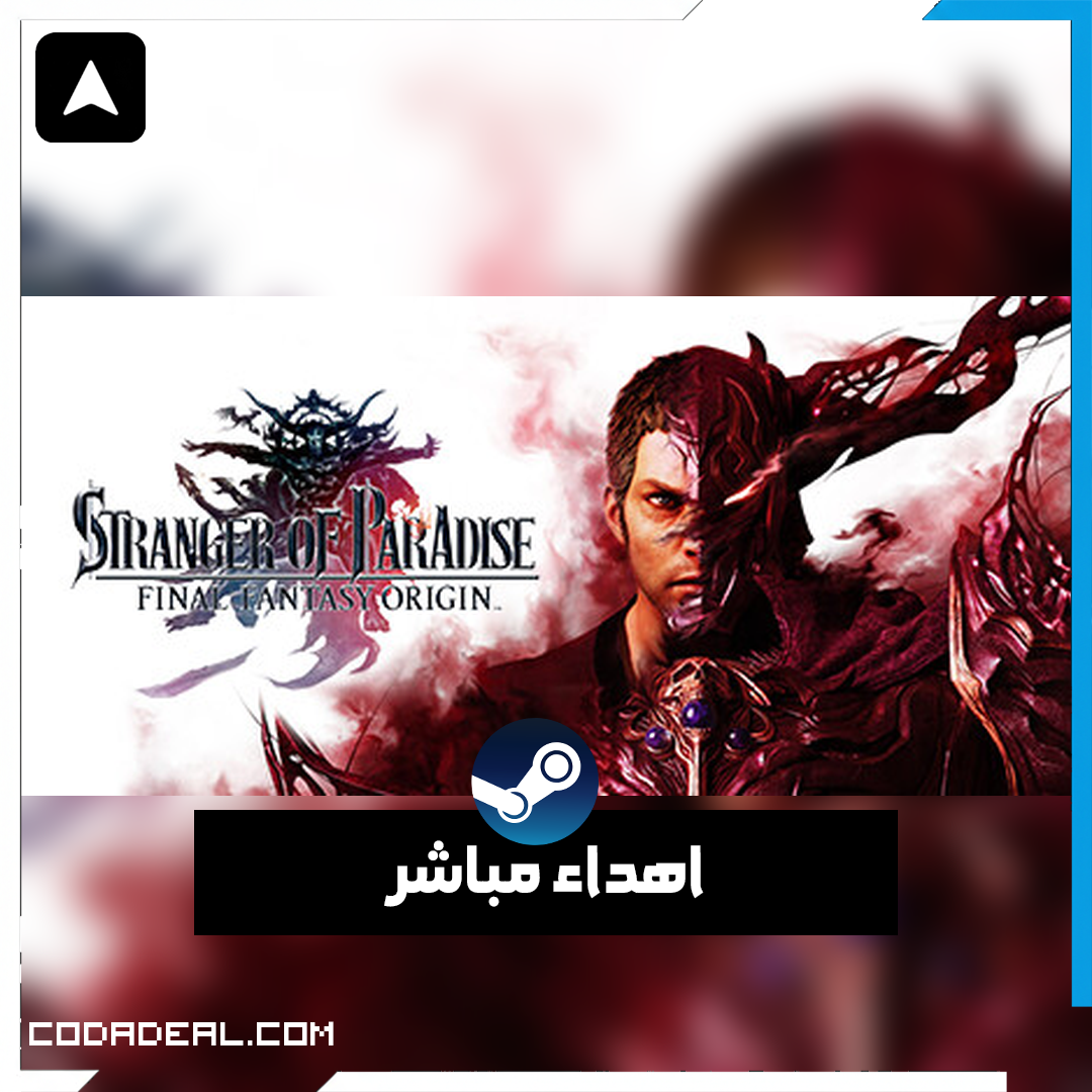STRANGER OF PARADISE FINAL FANTASY ORIGIN اهداء ستيم (UA)