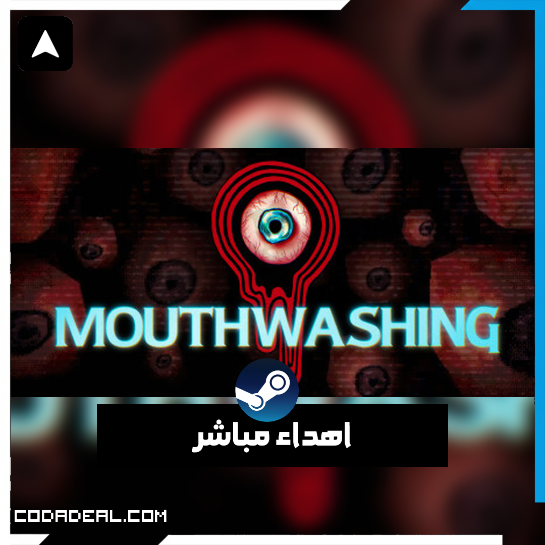 Mouthwashing اهداء ستيم (UA)