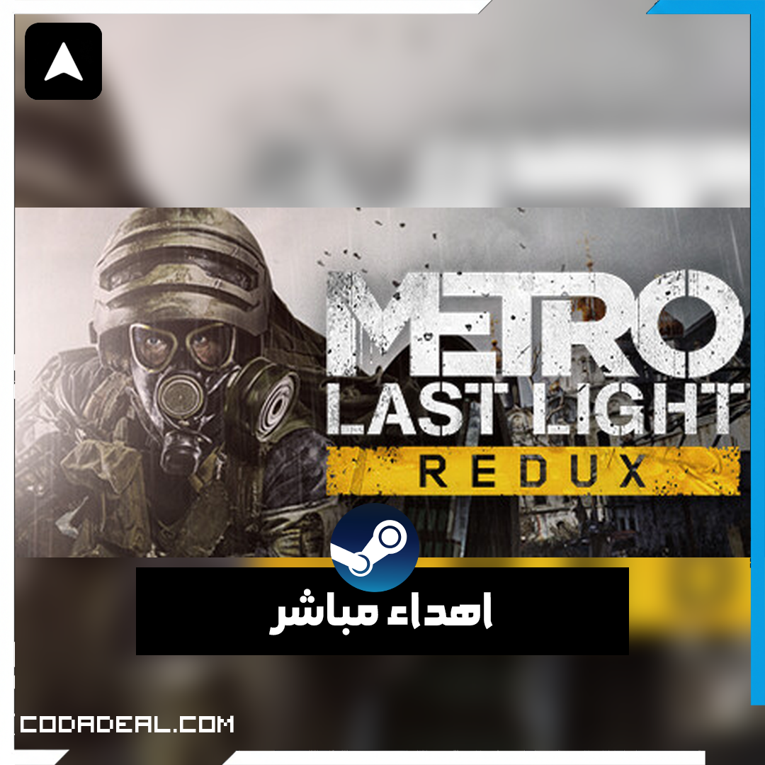 Metro: Last Light Redux اهداء ستيم (UA)