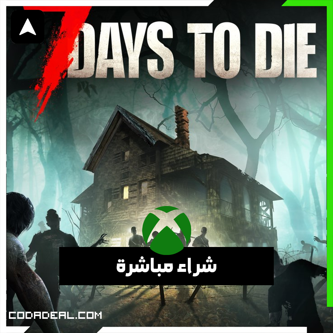 7 Days to Die - Console Edition (Game Preview) شراء مباشرة