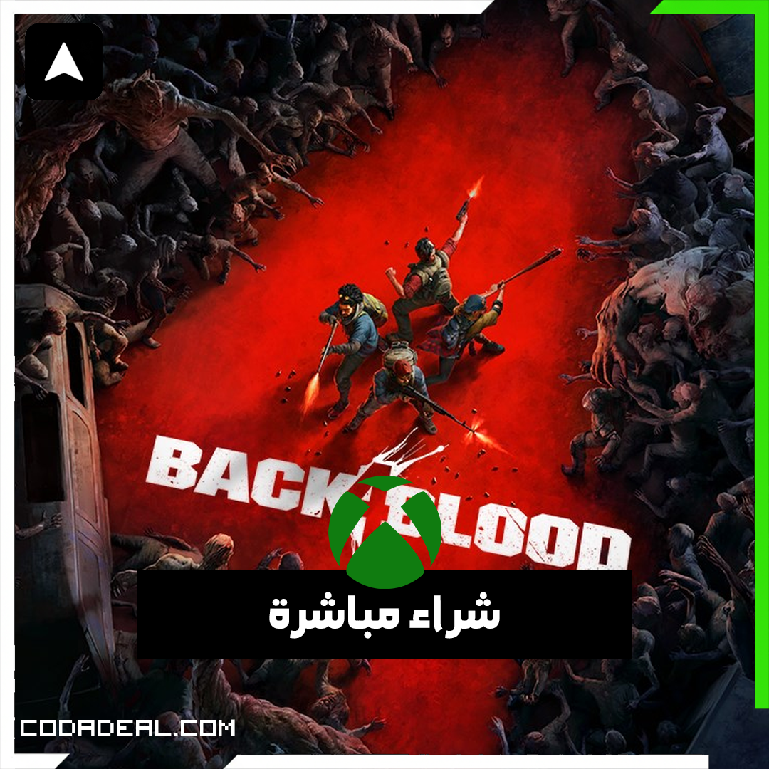 Back 4 Blood شراء مباشرة
