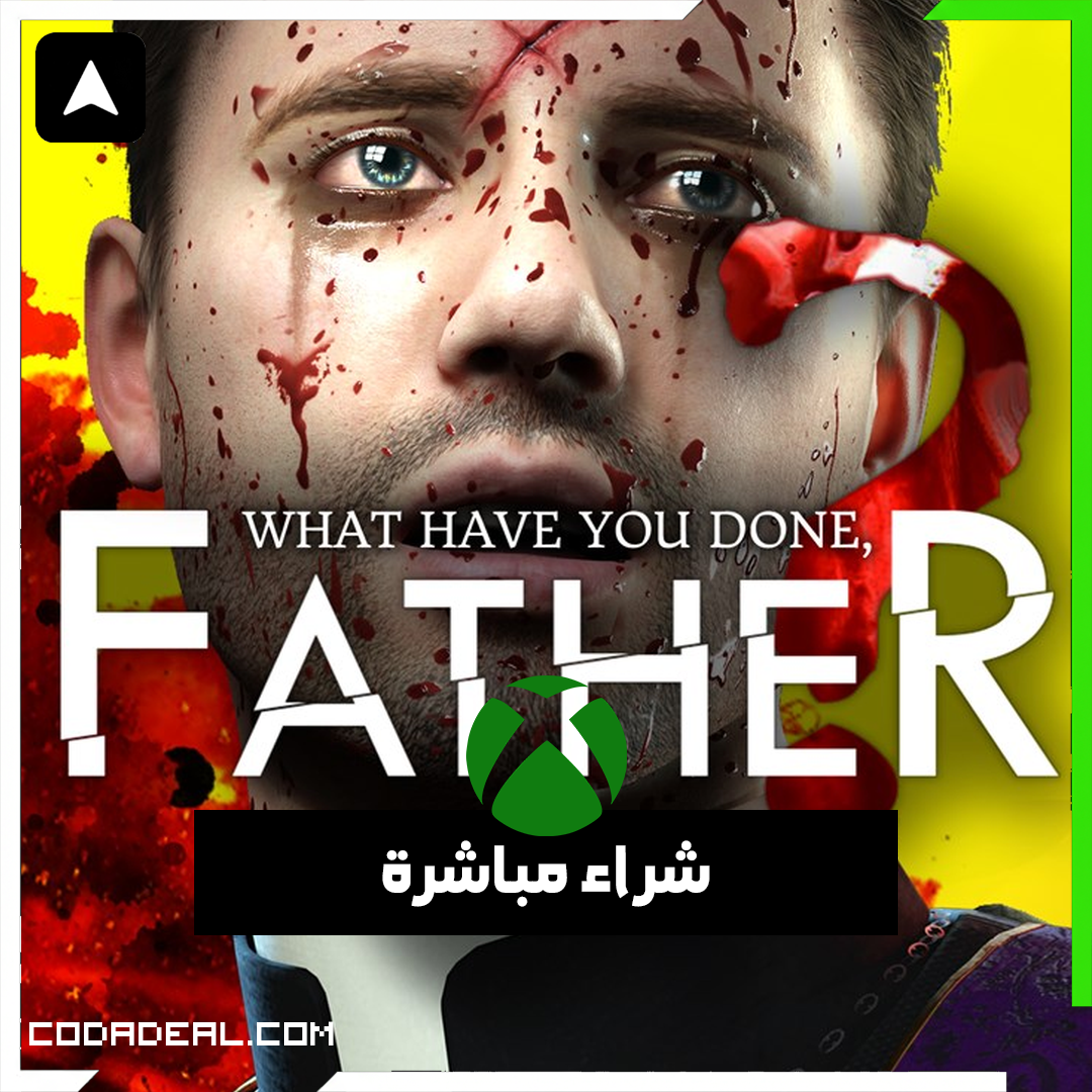 What have you done, Father? شراء مباشرة